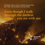 California wildfires impact MC USA congregations